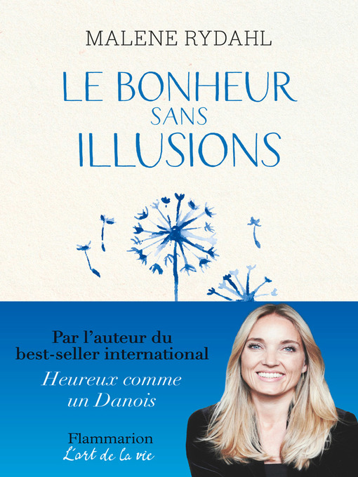 Title details for Le Bonheur sans illusions by Malene Rydahl - Wait list